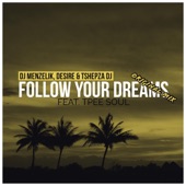 Follow Your Dreams (feat. TshepzaDj & TpeeSoul) artwork