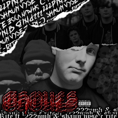 Ghouls (feat. 222pmb & Shaun Vyse) - Single