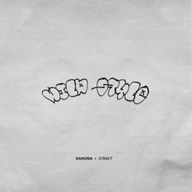 Wild Style (feat. HIS Hypeman Stract) Kahuna