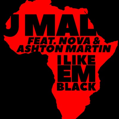 Like Em Black (feat. Nova & Ashton Martin) - Single