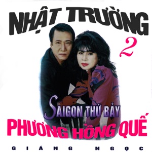 Sài Gòn thứ 7 - Nhật Trường - Phương Hồng Quế