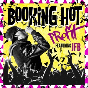 Booking Hot (feat. JFB) - Single