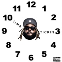 Time Tickin - Single - Young Tay Da Rap God