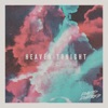 Heaven Tonight - Single