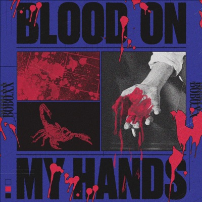 Blood On My Hands - Single