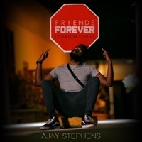 Friends Forever (Graduation) - Single - Ajay Stephens