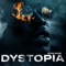 Dystopia - S.Pri Noir lyrics