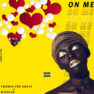On Me (feat. Daystar) - Single