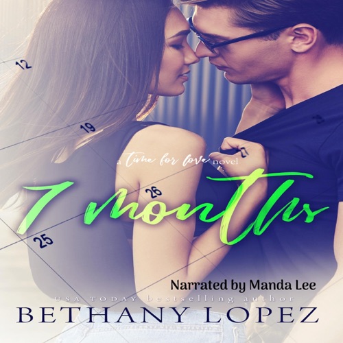 Seven Months: Time for Love, Book 7 (Unabridged) cover