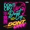 DON'T CRY (feat. Trevor Jackson) - ADÉ lyrics
