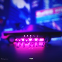 Opala - Single - YOVANCE!
