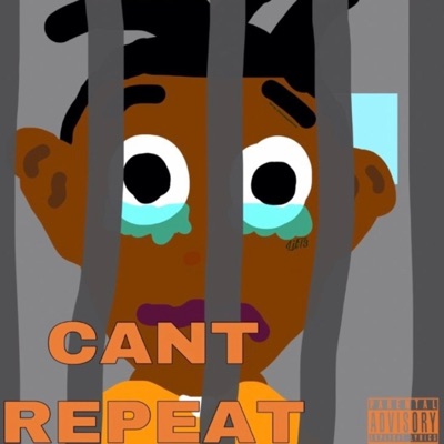 Can't Repeat - Single