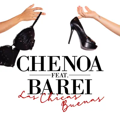 Las Chicas Buenas - Single - Chenoa