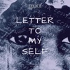 Letter to my self - Single