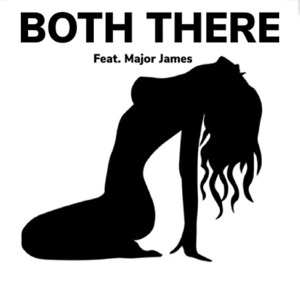 Both There (feat. Major James)