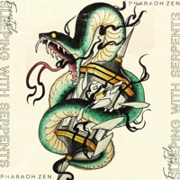 Sleeping With Serpents (Freestyle) - Single - Pharaoh Zen