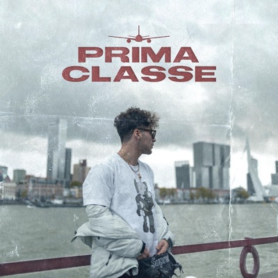 Prima Classe (feat. Keyeff) - Single