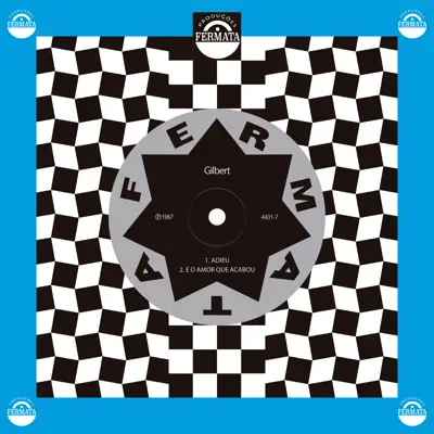 Adieu / É o Amor Que Acabou - Single - Gilbert