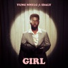 Girl (feat. Idaly) by Yung Nnelg iTunes Track 1