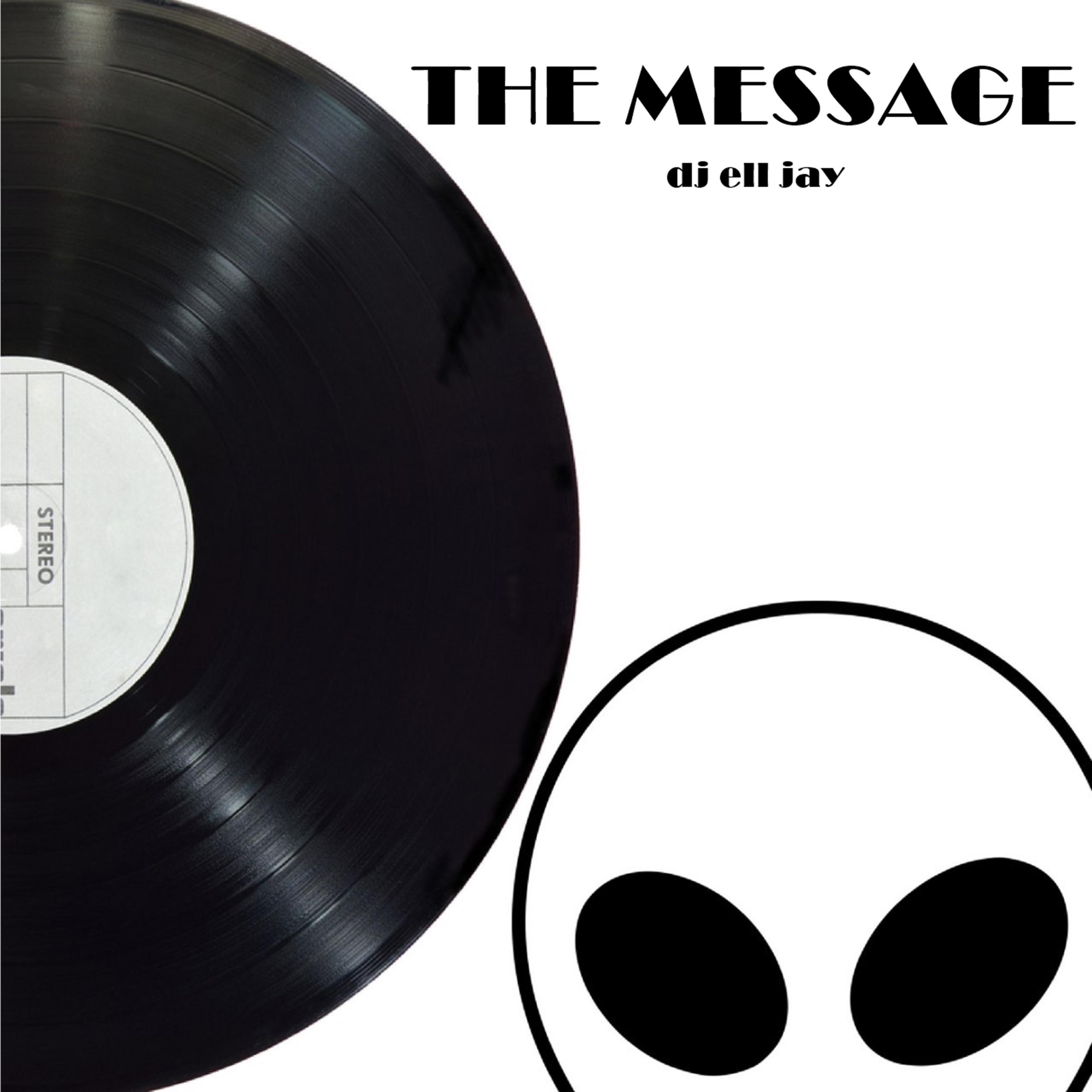 dj ell jay - the message