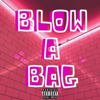 Blow A Bag (feat. J Swift) - Single - Oso Supreme