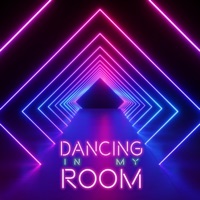 Dancing in My Room! - Single - Natalie Jane, Tom Goss, Max Emerson & Sam Renascent