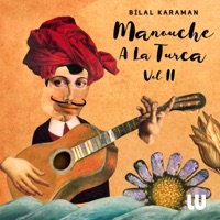 Manouche a La Turca, Vol. 2 - Single - Bilal Karaman