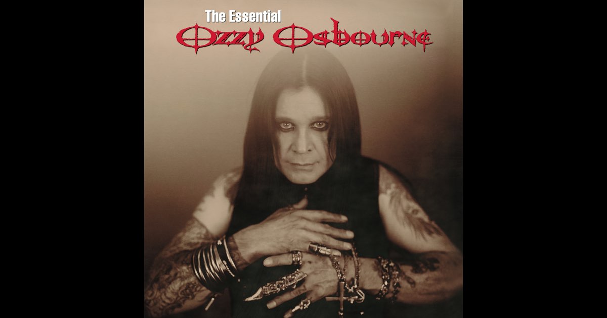 the essential ozzy osbourne