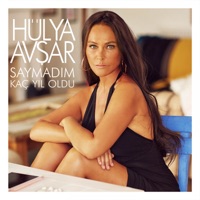 Hülya Avşar - Saymadım Kaç Yıl Oldu