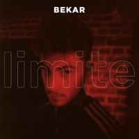 Limite - La Relève - Single - Bekar