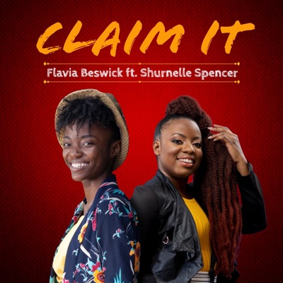 Claim It (feat. Shurnelle Spencer) - Single