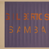 Gilbertos Samba - Gilberto Gil