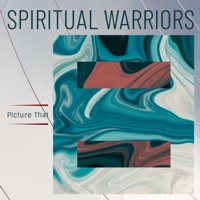 Picture That (feat. Bando Child & Dojah) - Single - Spiritual Warriors
