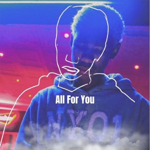 All for You (feat. Ayron Smith)