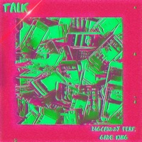 Talk (feat. Gabe King) - Single - Bigcrizzy