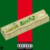 Kush 2 - Single