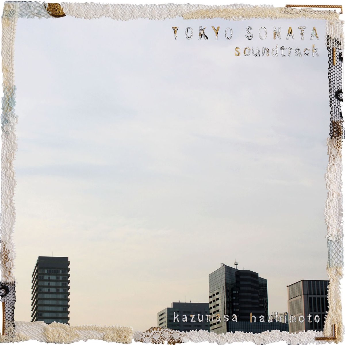 TOKYO SONATA Soundtrack - Album by Kazumasa Hashimoto