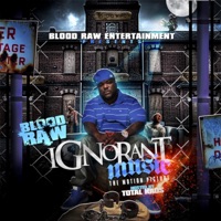 Ignorant Music (Instrumentals) [Instrumental] - EP - Blood Raw