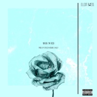 When I'm Rich - Single - Elliot Bless