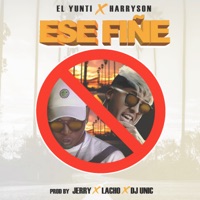Ese Fiñe (feat. Harryson) - Single - El Yunti