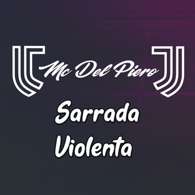 Sarrada Violenta - Single