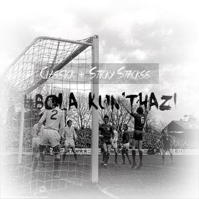 Bola Kunthazi (feat. Sticky Stacks) - Single