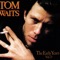 I Hope That I Don't Fall In Love with You - Tom Waits lyrics