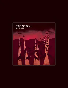 Escucha a Nocona, mira videos musicales, lee su biografía, consulta las fechas de las gira y más.
