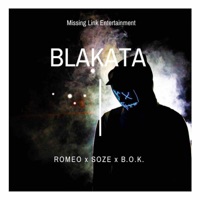 Blakata (feat. Soze & B.O.K.) - Single - Romeo