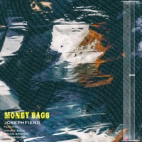 Money Bags (feat. Young Soul, Brian Brown & Ogthagawd) - Single - josephfiend