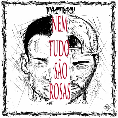 Nem Tudo São Rosas - Single
