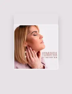 Listen to Yomayra, watch music videos, read bio, see tour dates & more!