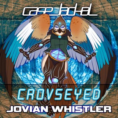 Crovseyed: Jovian Whistler