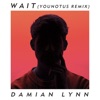 Wait (Younotus Remix)